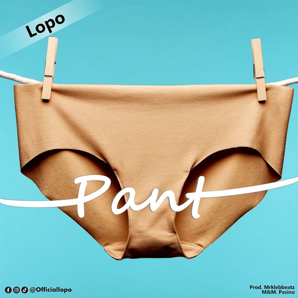 Music: Lopo - Pant