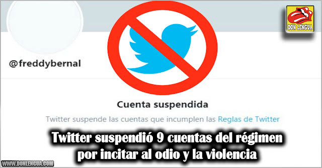 Twitter suspendió 9 cuentas del régimen por incitar al odio y la violencia