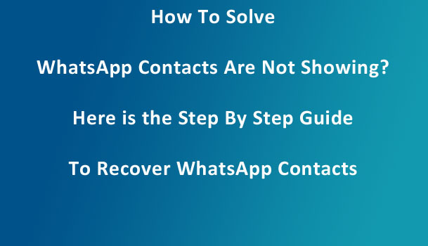 whatsapp contacts non showing