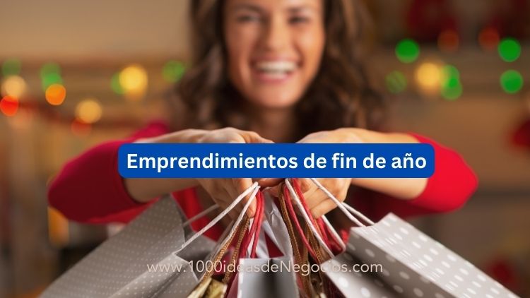 emprendimientos de fin de año