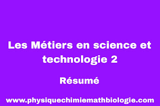 Résumé Les Métiers en science et technologie 2 PDF