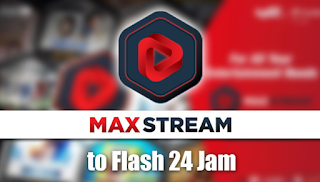 Cara Mudah Mengubah Kuota MAXstream Menjadi kuota flash