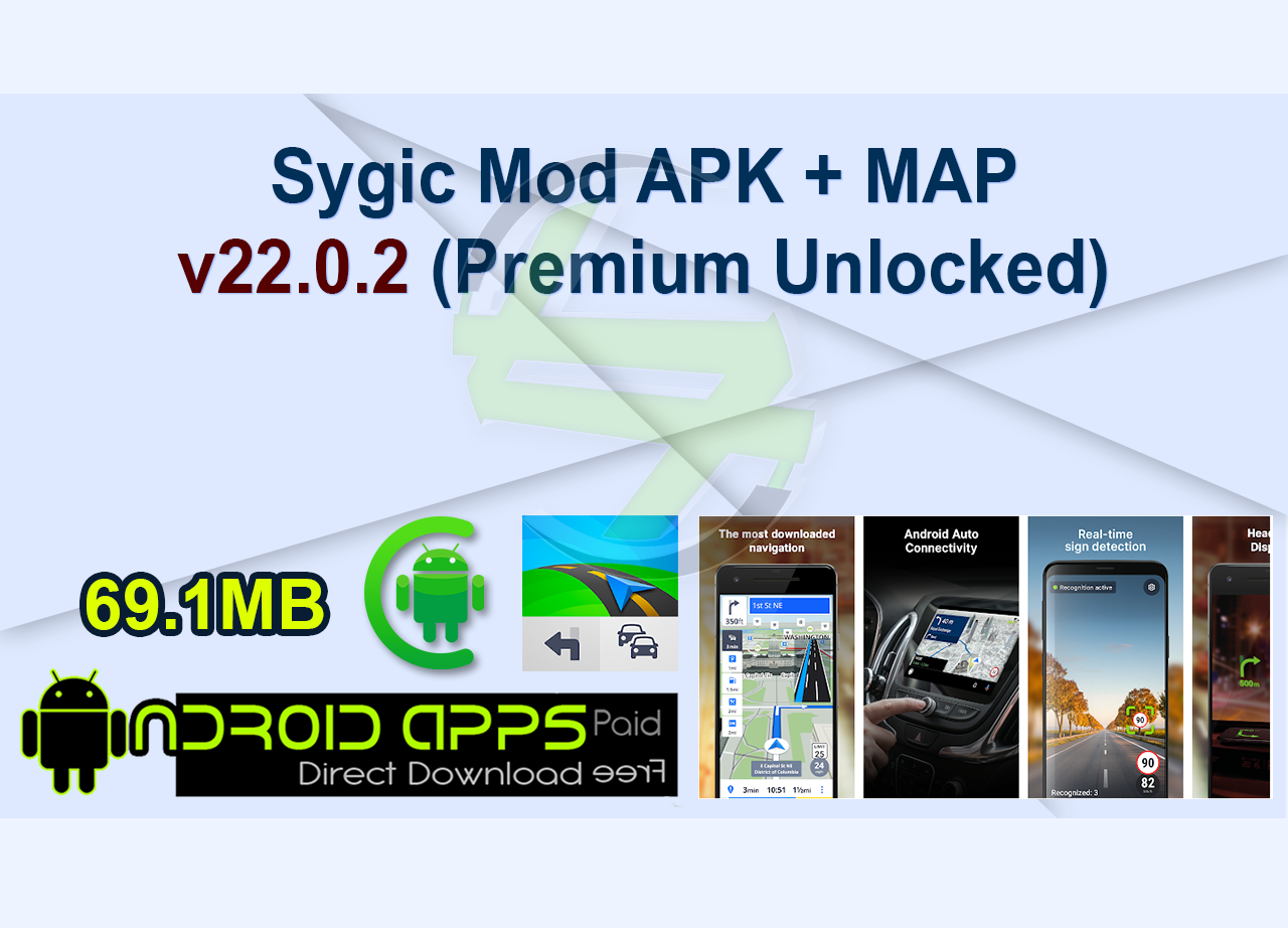 Sygic Mod APK + MAP v22.0.2 (Premium Unlocked)