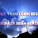 '' DOSA YANG LEBIH BESAR DARI BERZINA ''