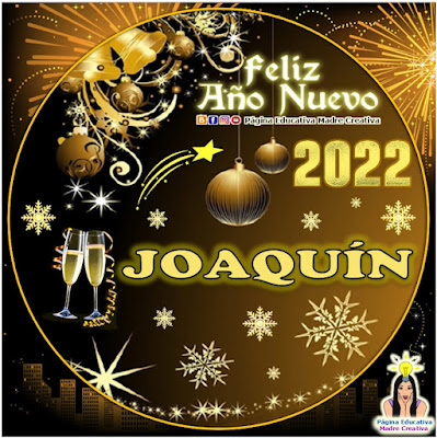 Nombre JOAQUÍN por Año Nuevo 2022 - Cartelito hombre