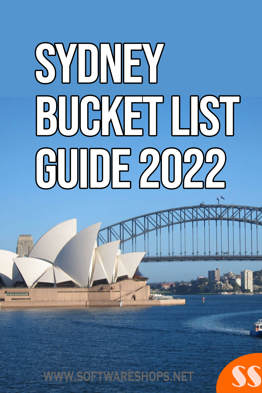 Sydney Bucket List Guide 2022