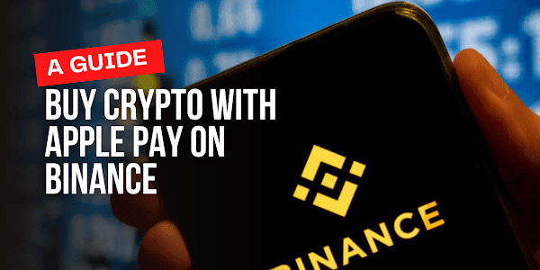 Buy Crypto with Apple Pay on Binance