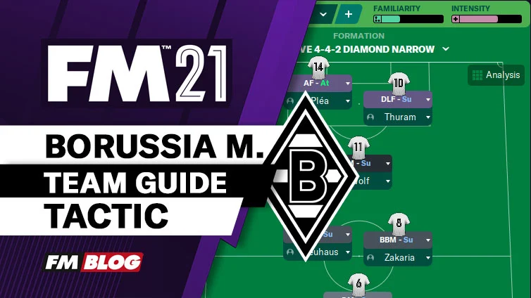 FM21 Borussia Monchengladbach 4-4-2 Diamond Narrow - Tiki-Taka Tactic | Team Guide