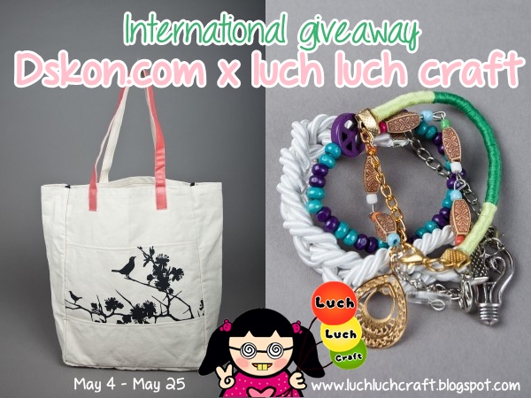 Dskon.com x Luch Luch Craft Giveaway