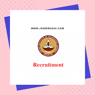 IIT Madras Recruitment 2019 for Teaching Staff posts