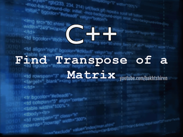 Find Transpose of a Matrix