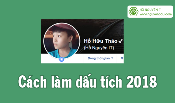 Cách làm dấu tích mới nhất 2018