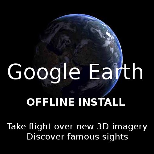 Google Earth Offline Install