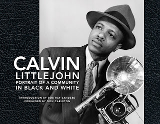 Calvin Littlejohn: Portrait of a Community in Black and White