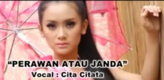 http://seputarlirikmp3.blogspot.com/2015/01/lirik-lagu-perawan-atau-janda-oleh-cita.html