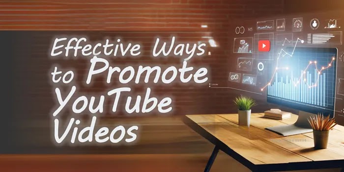 Tactics Promoting YouTube Videos to Maximize Views