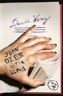 John Dies at the End by David Wong (Book cover)