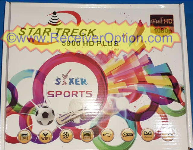 STAR TRECK 5900 HD PLUS RECEIVER LATEST SOFTWARE NEW UPDATE