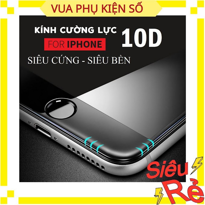 Kính cường lực iPhone 10D ⚡️ Nền xanh Full Màn Tràn Viền 6 6S 7 8 Plus X XS XR XS MAX 11 PRO MAX