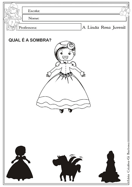 Atividade Qual é a Sombra A Linda Rosa Juvenil