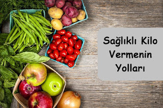 sağlıklı kilo vermenin yolları