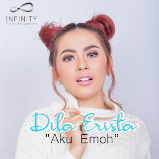 MP3 download Dila Erista - Aku Emoh - Single iTunes plus aac m4a mp3
