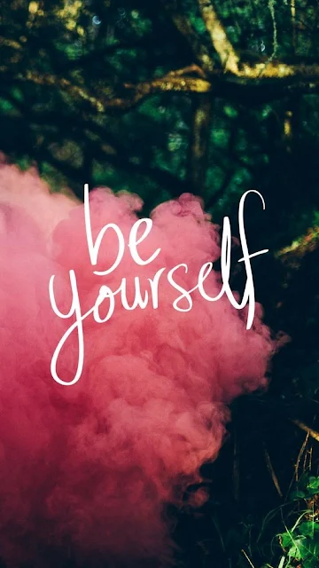 خلفيات شاشة جميلة Be Yourself