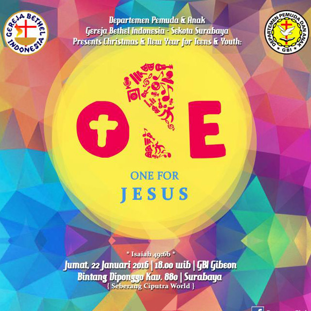 One for Jesus (Perayaan Natal GBI untuk Remaja dan Pemuda ...