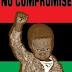 No Compromise!