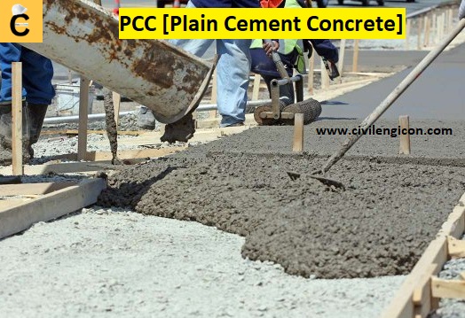 Plain Cement Concrete or PCC: Advantages and Uses