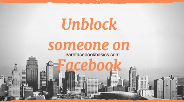Unblock someone on Facebook | Unblock Friends And People | Unblock friendslist  | Unblock list 