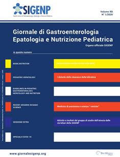 Giornale SIGENP 2020-01 - Marzo 2020 | ISSN 2282-2453 | TRUE PDF | Trimestrale | Medicina | Salute | Professionisti | Pediatria | Alimentazione
SIGENP, Giornale di Gastroenterologia, Epatologia e Nutrizione Pediatrica è un periodico trimestrale ed è anche organo ufficiale della S.I.G.E.N.P. (Società Italiana di Gastroenterologia, Epatologia e Nutrizione Pediatrica).