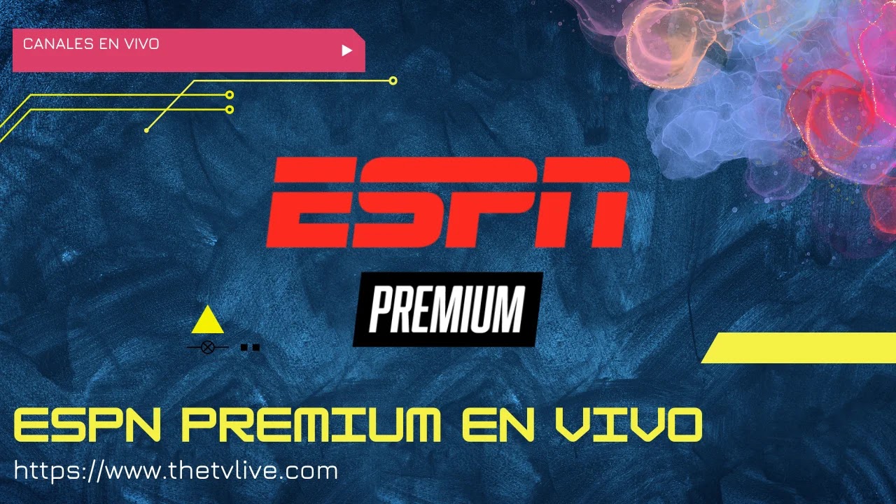 ESPN Premium en vivo