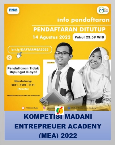 Kompetisi Madani Entrepreuer Acadeny (MEA) 2022