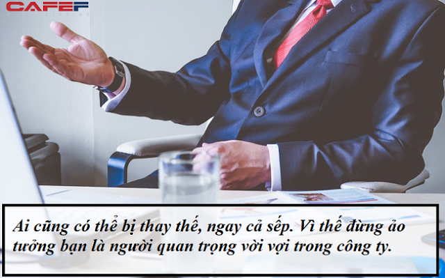 Xin nghỉ việc vì một câu chỉ trích của cấp trên: Đừng quên rằng ai cũng có thể bị thay thế, kể cả sếp!