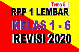RPP 1 LEMBAR KELAS 1 2 3 4 5 6 TEMA 5 KURIKULUM 2013 REVISI 2020