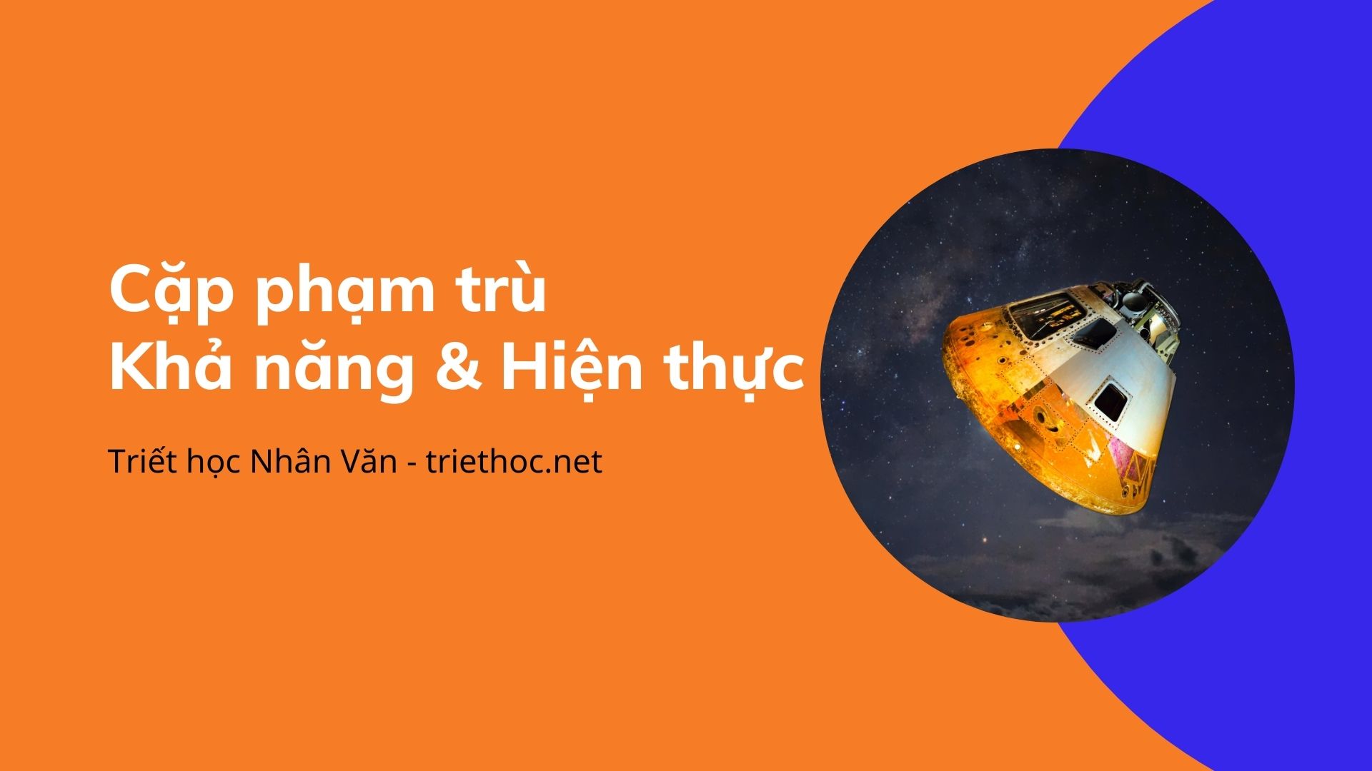 Cặp phạm trù Khả năng và Hiện thực. Bài giảng tóm tắt