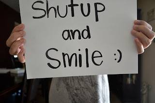 Shut Up and Smile grl quote