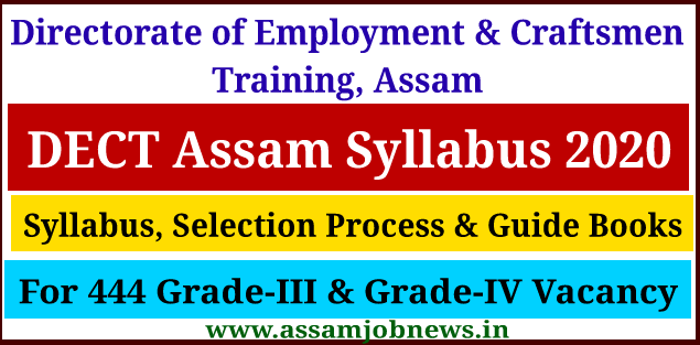 DECT Assam Syllabus 2020: Selection Process & Guide Books