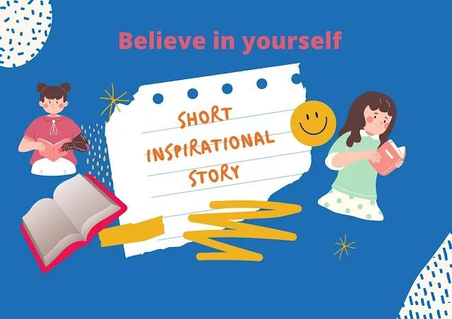 Best Motivational and Inspirational Short Stories