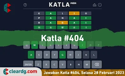 Jawaban Katla Hari Ini 404