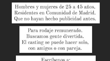 CASTING en ESPAÑA: Se buscan MUJERES y HOMBRES de 25 a 45 años que no hayan hecho PUBLICIDAD 