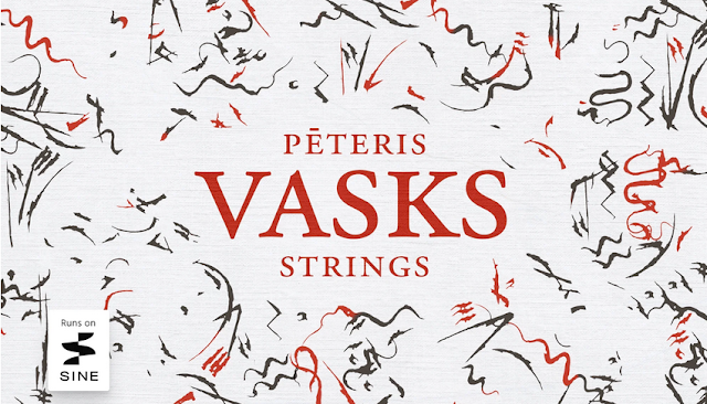Pēteris Vasks Strings by ORCHESTRAL TOOLS