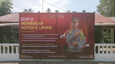 Cegah Karhutla, Polsek Jajaran Polres Aceh Selatan Pasang Baliho Himbauan
