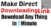 Make Direct Downloading Link of Anything UrduHindi