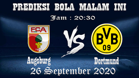 Prediksi Bola Augsburg Vs Dortmund