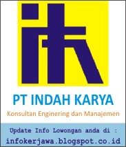 Lowongan Kerja BUMN PT Indah Karya