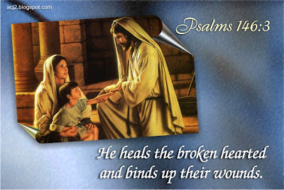 He heals the broken hearted