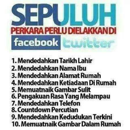 10 Perkara Perlu Dielakkan Di Facebook / Twitter 