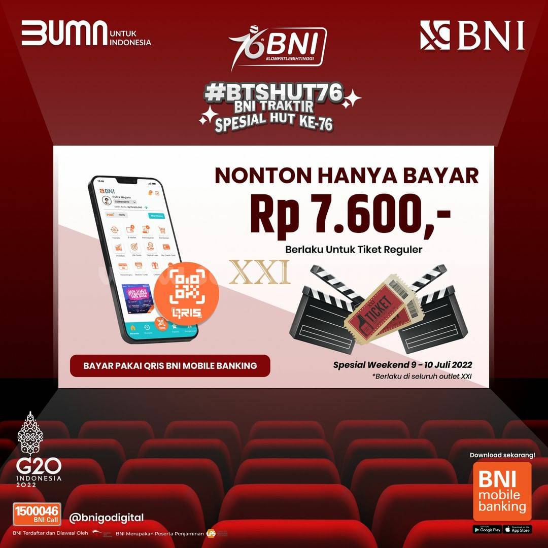 Promo CINEMA XXI HUT BNI 76 - Nonton Sama Jajan Cuma Rp. 7.600*